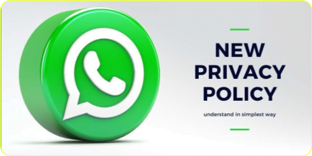 What is WhatsApp New Privacy Policy ?