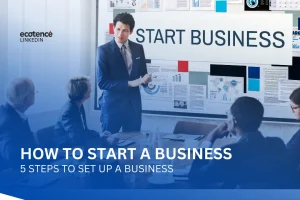 How to Start a Successful Business in 5 Steps