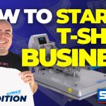 How to Start a T-Shirt Printing Business in 2024