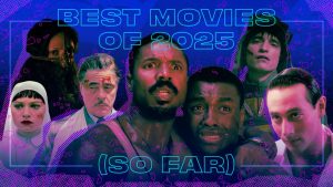 Top 10 Must-Watch Movies of 2025