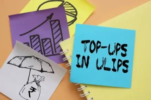 “How to Use Top-up Facility in ULIP: A Step-by-Step Guide”